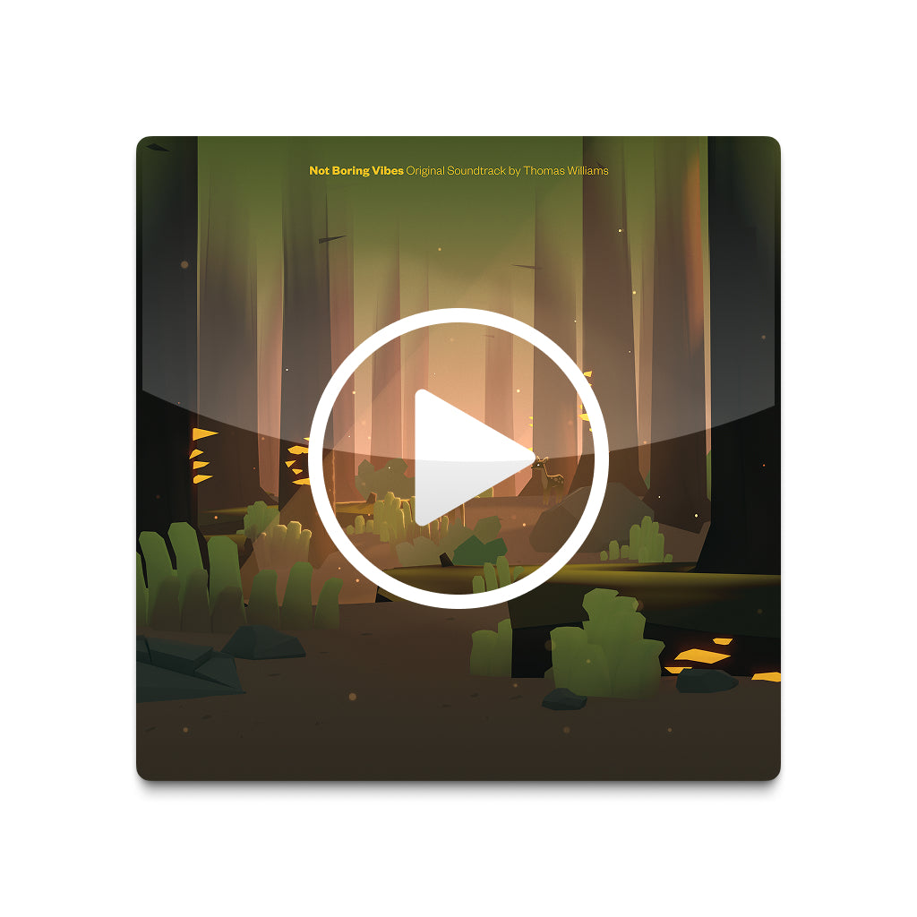 Not Boring Vibes (Official Soundtrack)